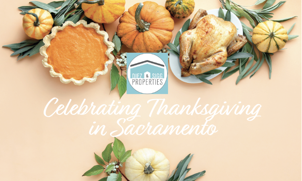 Celebrating Thanksgiving in Sacramento